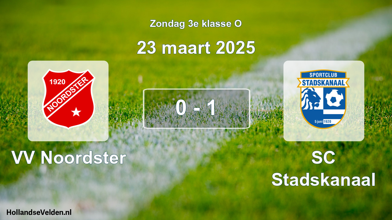 Total number of matches played: VV Noordster - SC Stadskanaal 0 - 1 (23 March 2025)
