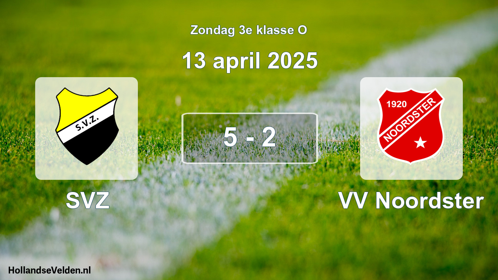 Total number of matches played: SVZ - VV Noordster 5 - 2 (13 April 2025)