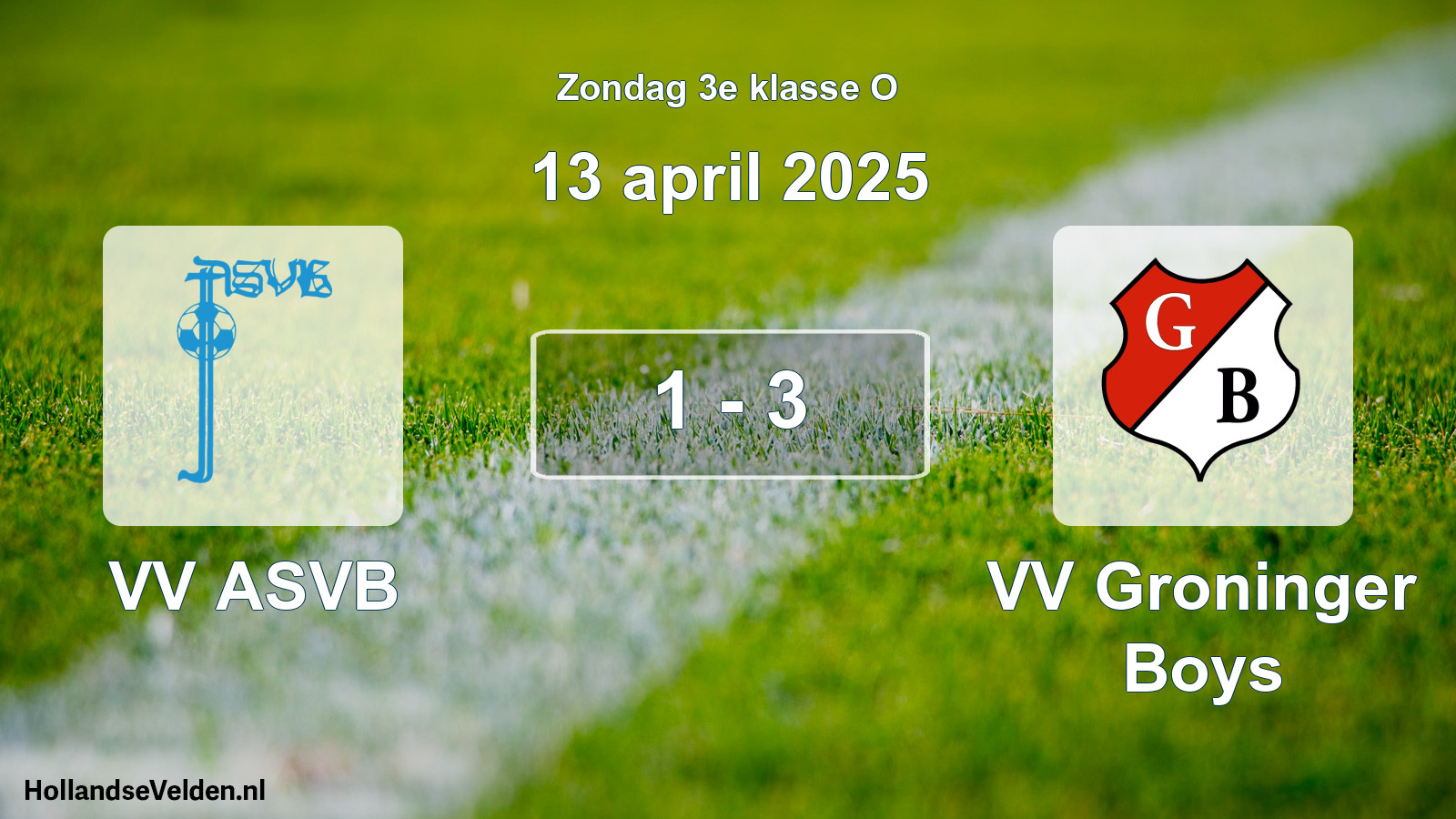 Total number of matches played: VV ASVB - VV Groninger Boys 1 - 3 (13 April 2025)