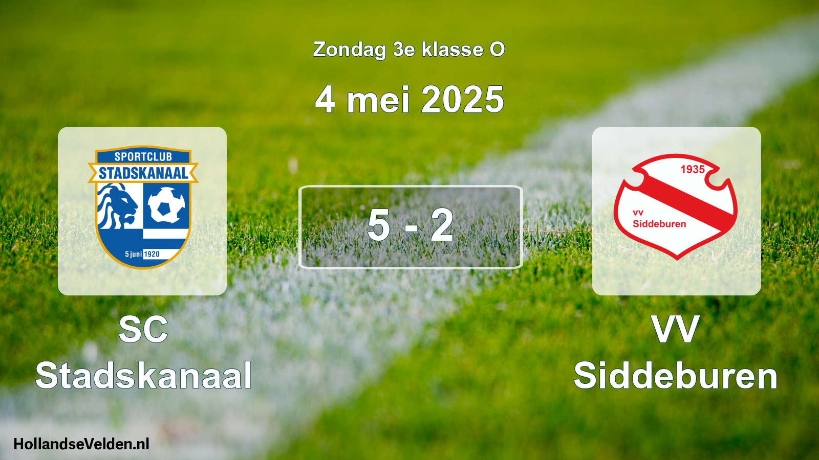 Total number of matches played: SC Stadskanaal - VV Siddeburen 5 - 2 (4 May 2025)