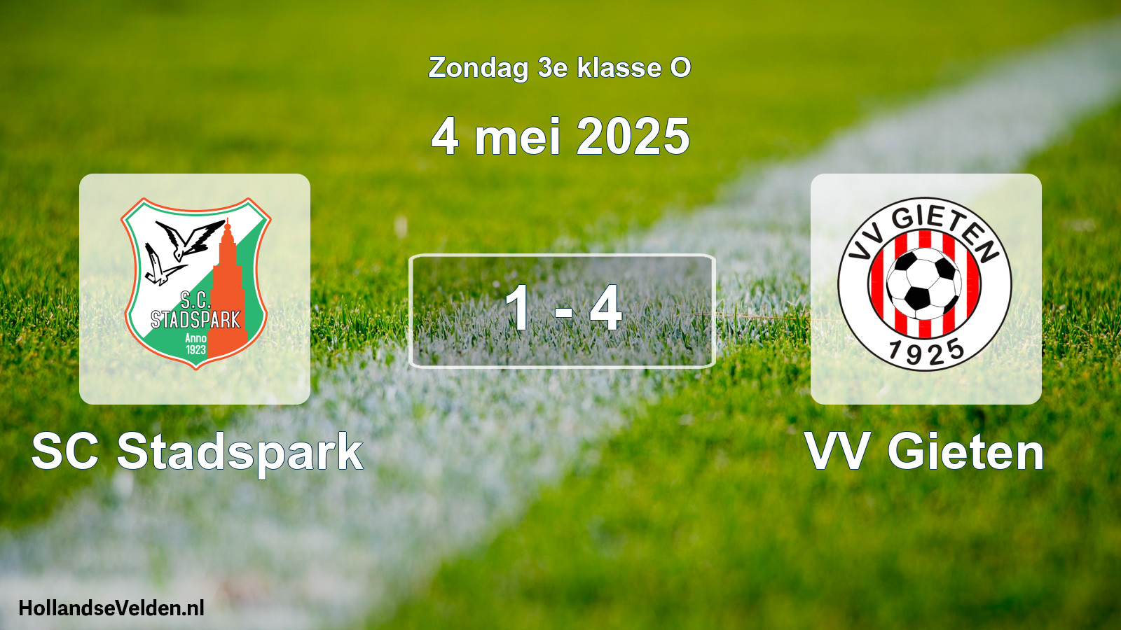 Total number of matches played: SC Stadspark - VV Gieten 1 - 4 (4 May 2025)