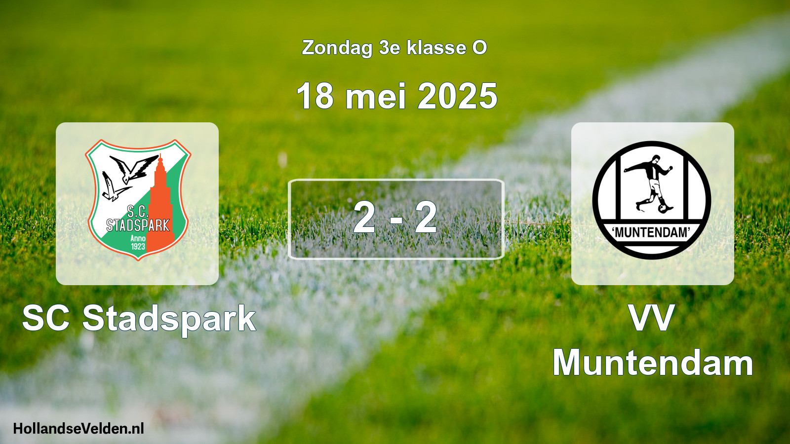 Total number of matches played: SC Stadspark - VV Muntendam 2 - 2 (18 May 2025)