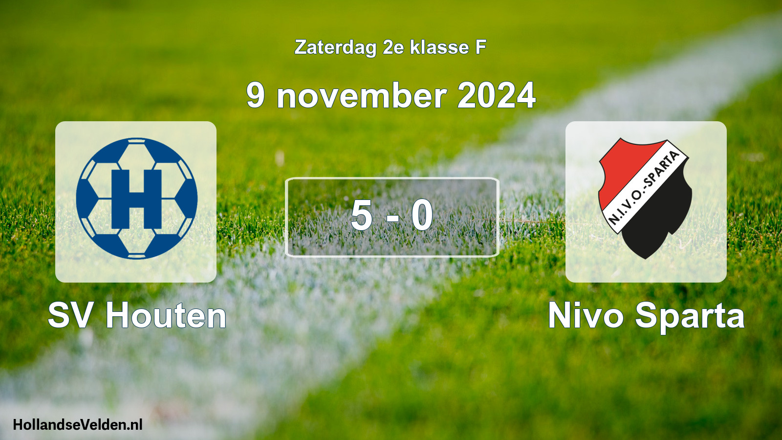 Total number of matches played: SV Houten - Nivo Sparta 5 - 0 (9 November 2024)