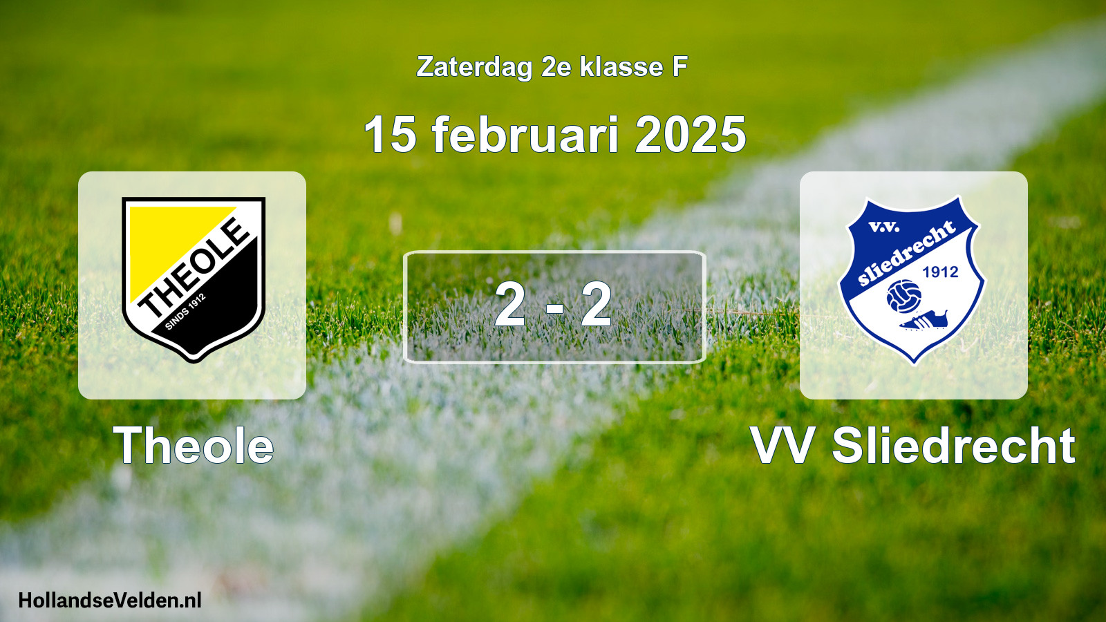 Total number of matches played: Theole - VV Sliedrecht 2 - 2 (15 February 2025)