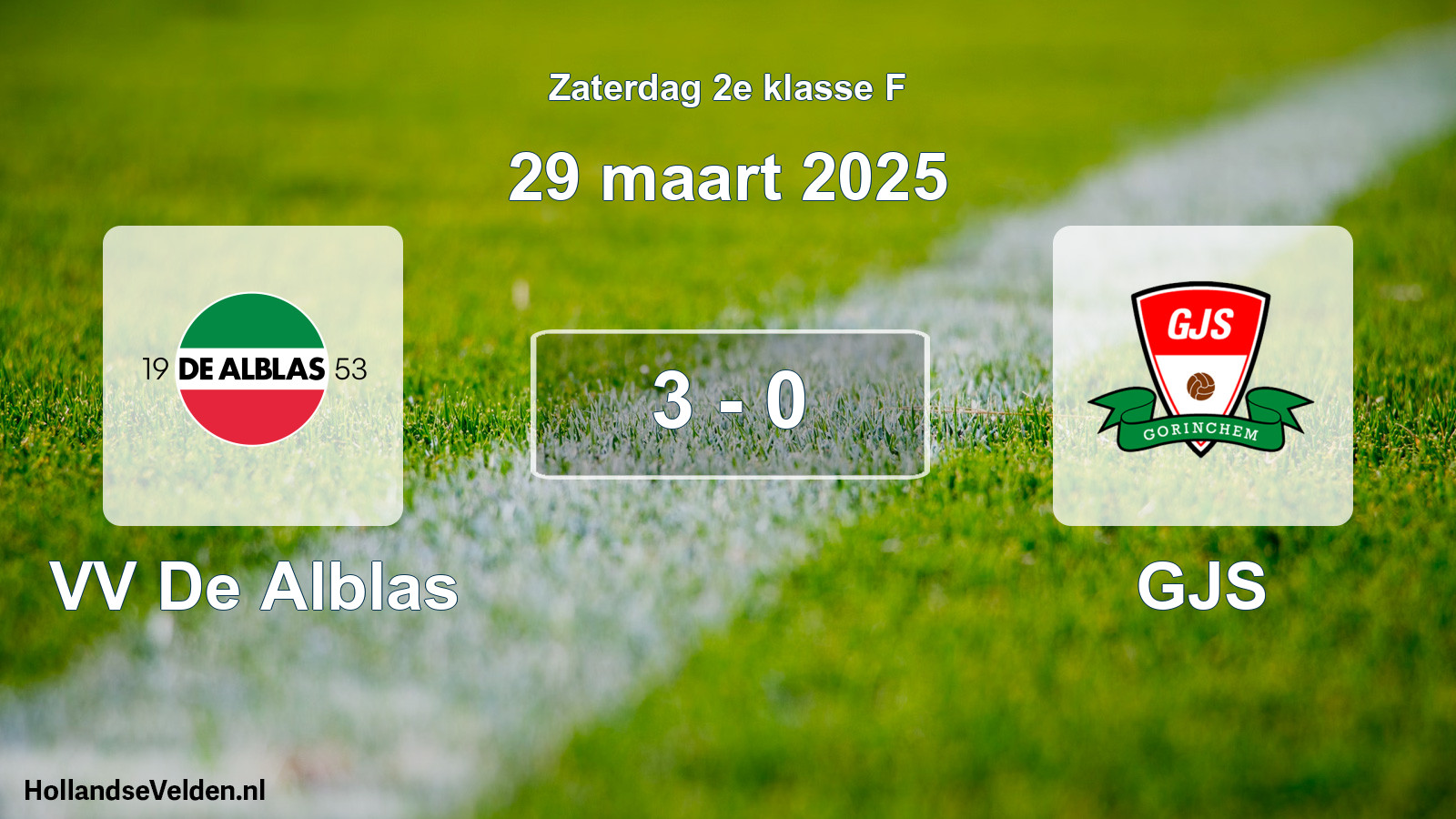 Total number of matches played: VV De Alblas - GJS 3 - 0 (29 March 2025)