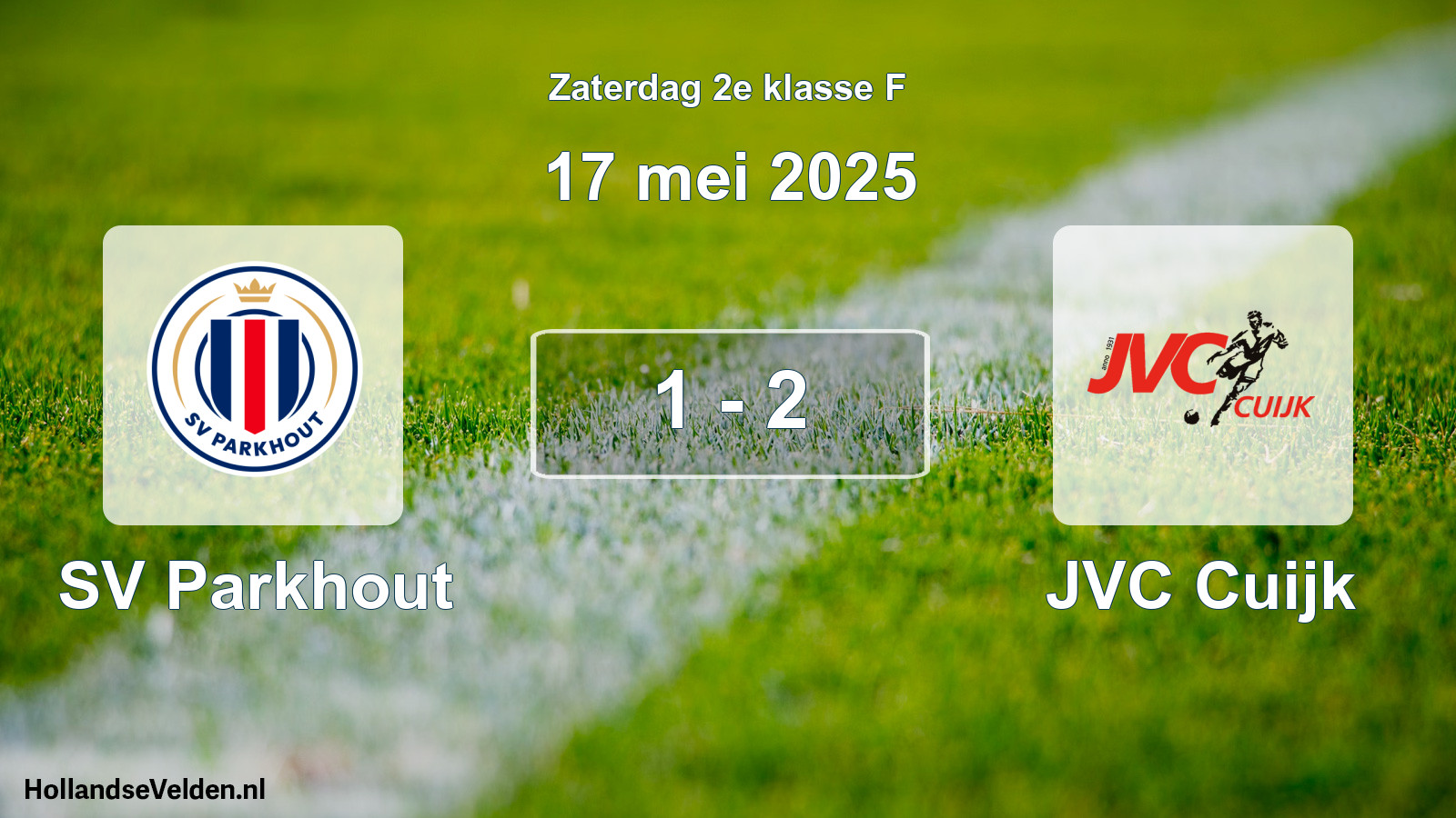 Total number of matches played: SV Parkhout - JVC Cuijk 1 - 2 (17 May 2025)