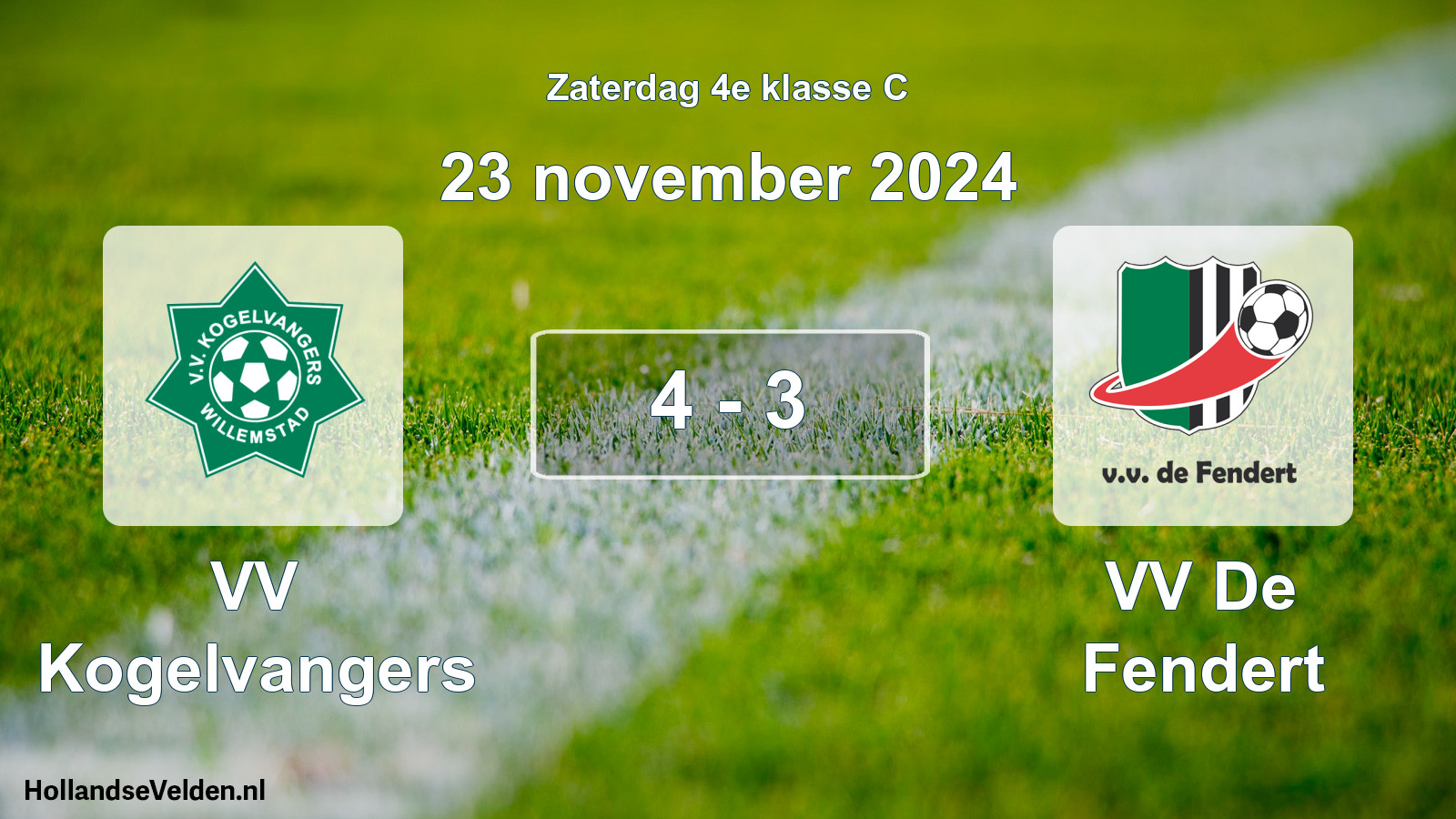 Total number of matches played: VV Kogelvangers - VV De Fendert 4 - 3 (23 November 2024)