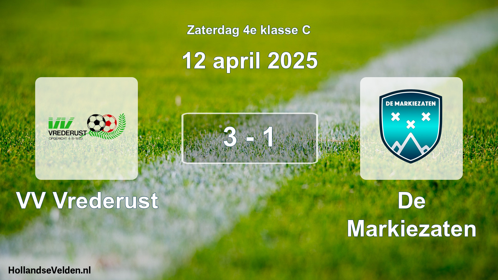 Total number of matches played: VV Vrederust - De Markiezaten 3 - 1 (12 April 2025)