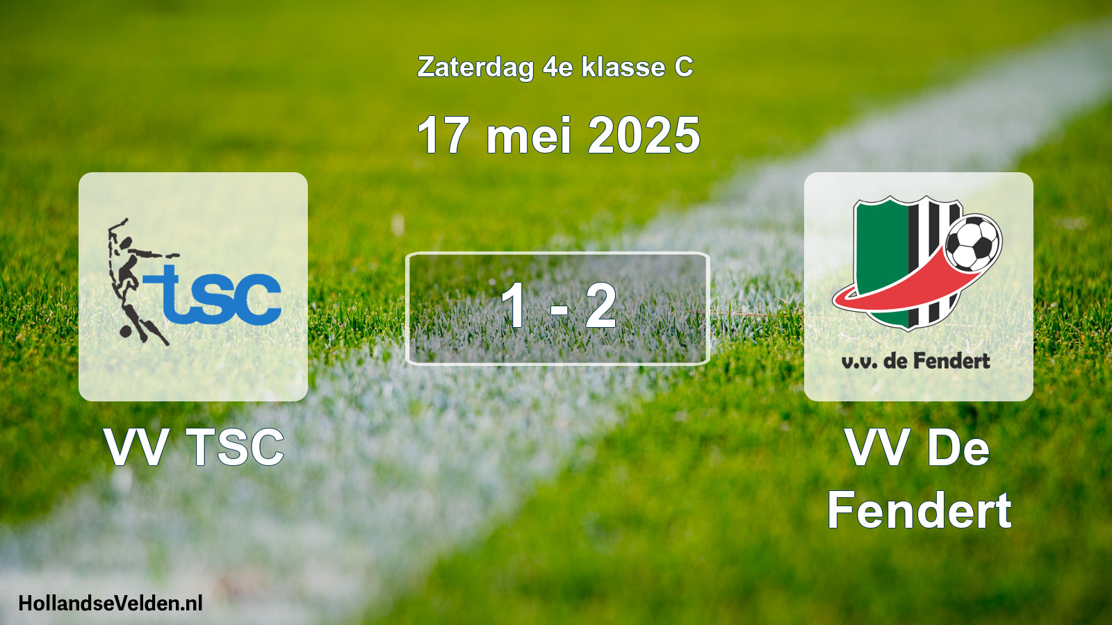 Total number of matches played: VV TSC - VV De Fendert 1 - 2 (17 May 2025)