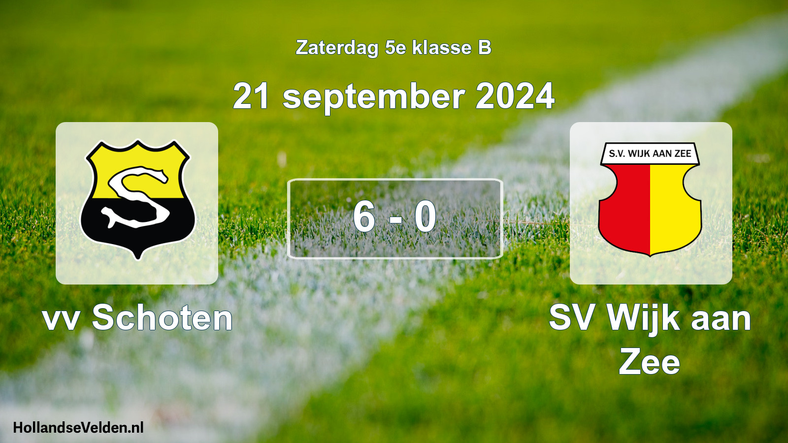 Total number of matches played: vv Schoten - SV Wijk aan Zee 6 - 0 (21 September 2024)