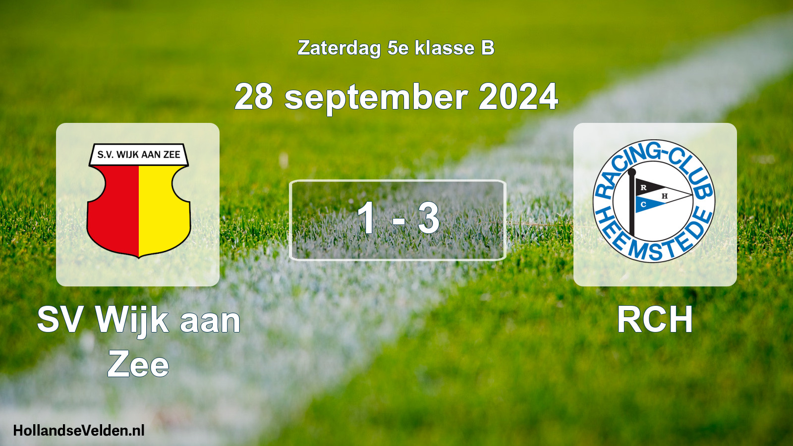 Total number of matches played: SV Wijk aan Zee - RCH 1 - 3 (28 September 2024)