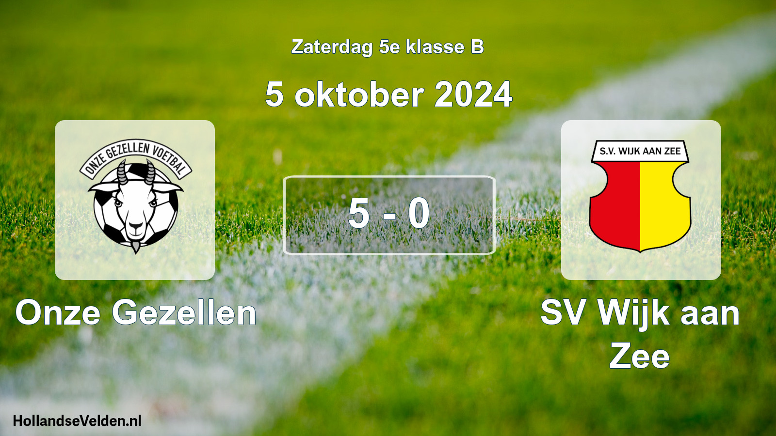 Total number of matches played: Onze Gezellen - SV Wijk aan Zee 5 - 0 (5 October 2024)