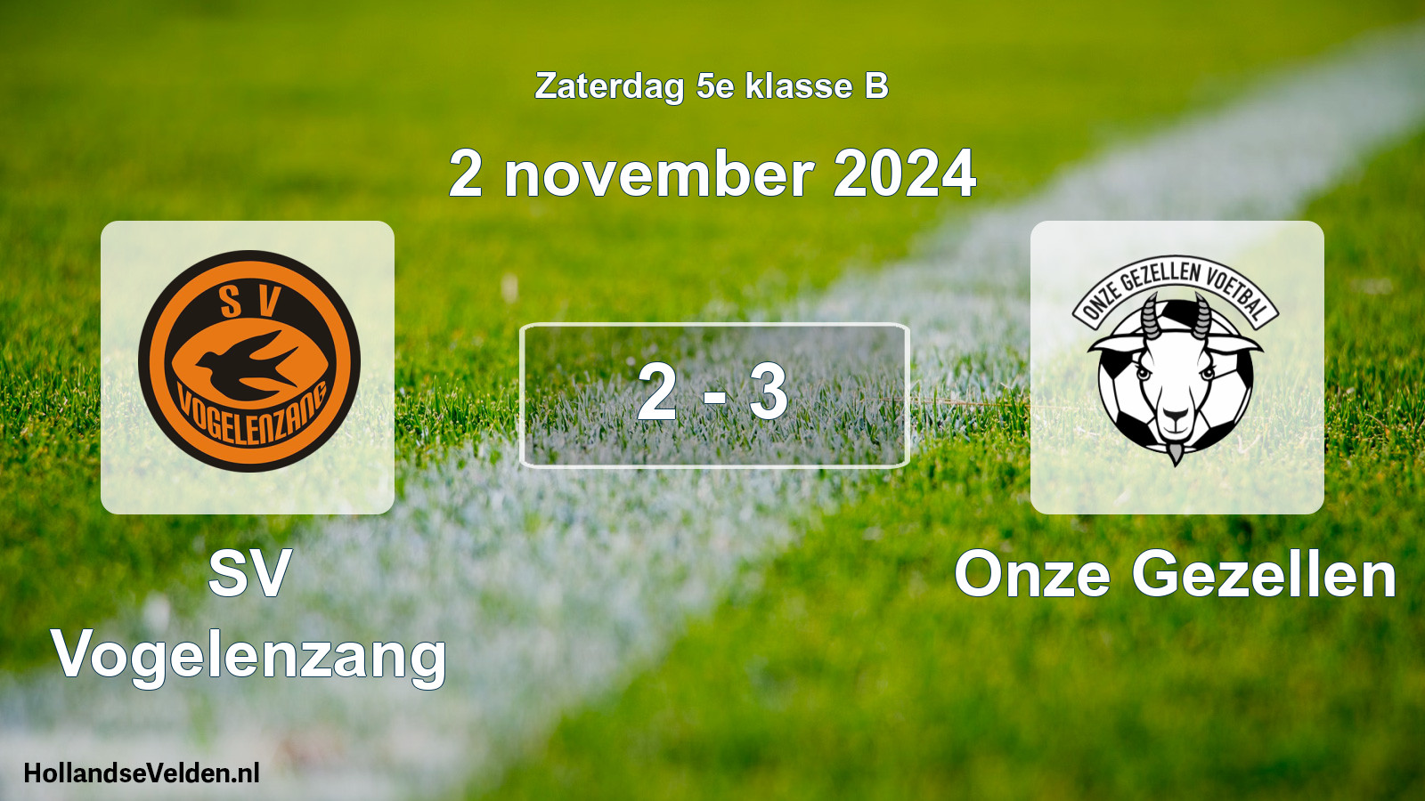 Total number of matches played: SV Vogelenzang - Onze Gezellen 2 - 3 (2 November 2024)