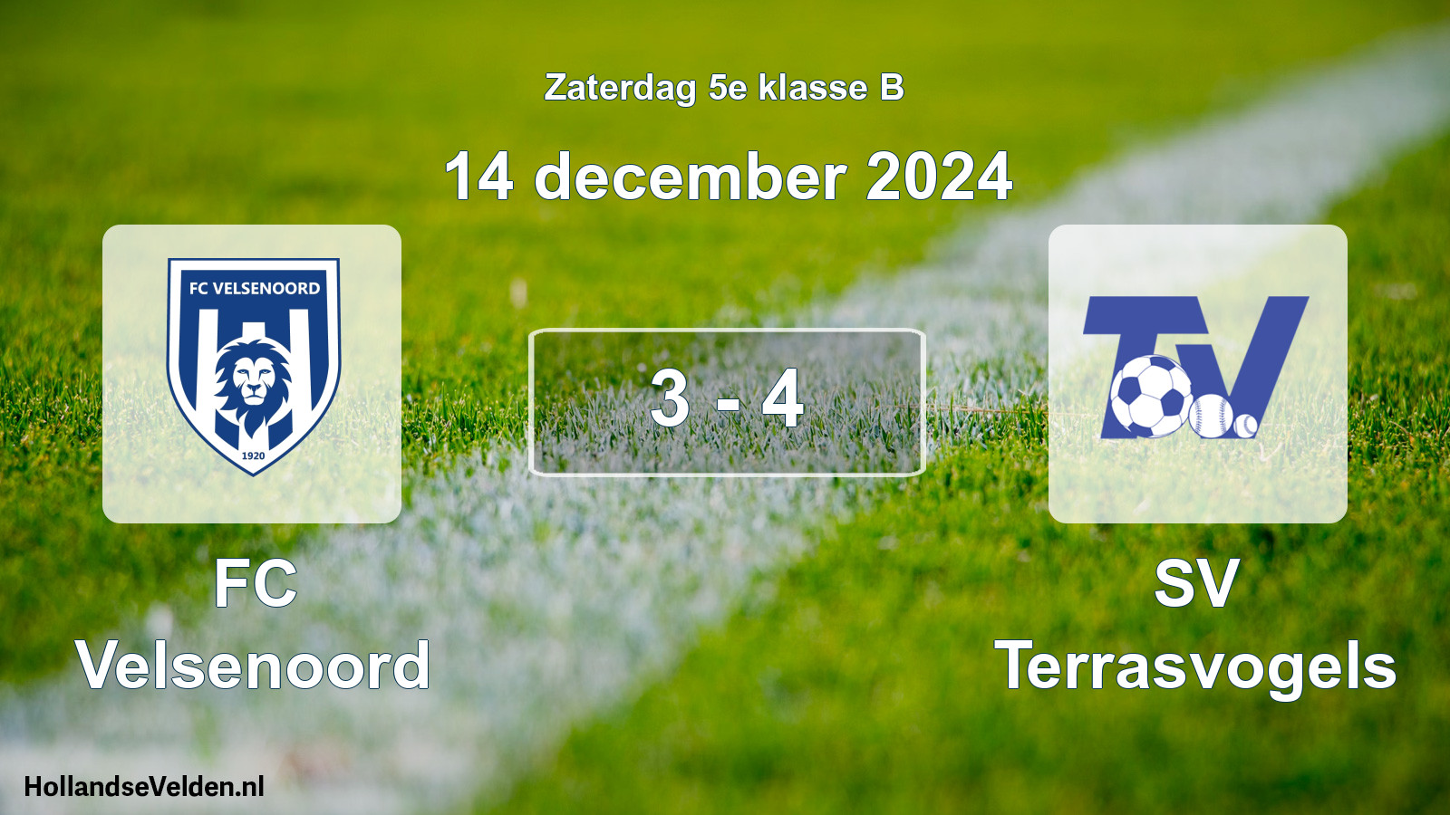 Total number of matches played: FC Velsenoord - SV Terrasvogels 3 - 4 (14 December 2024)