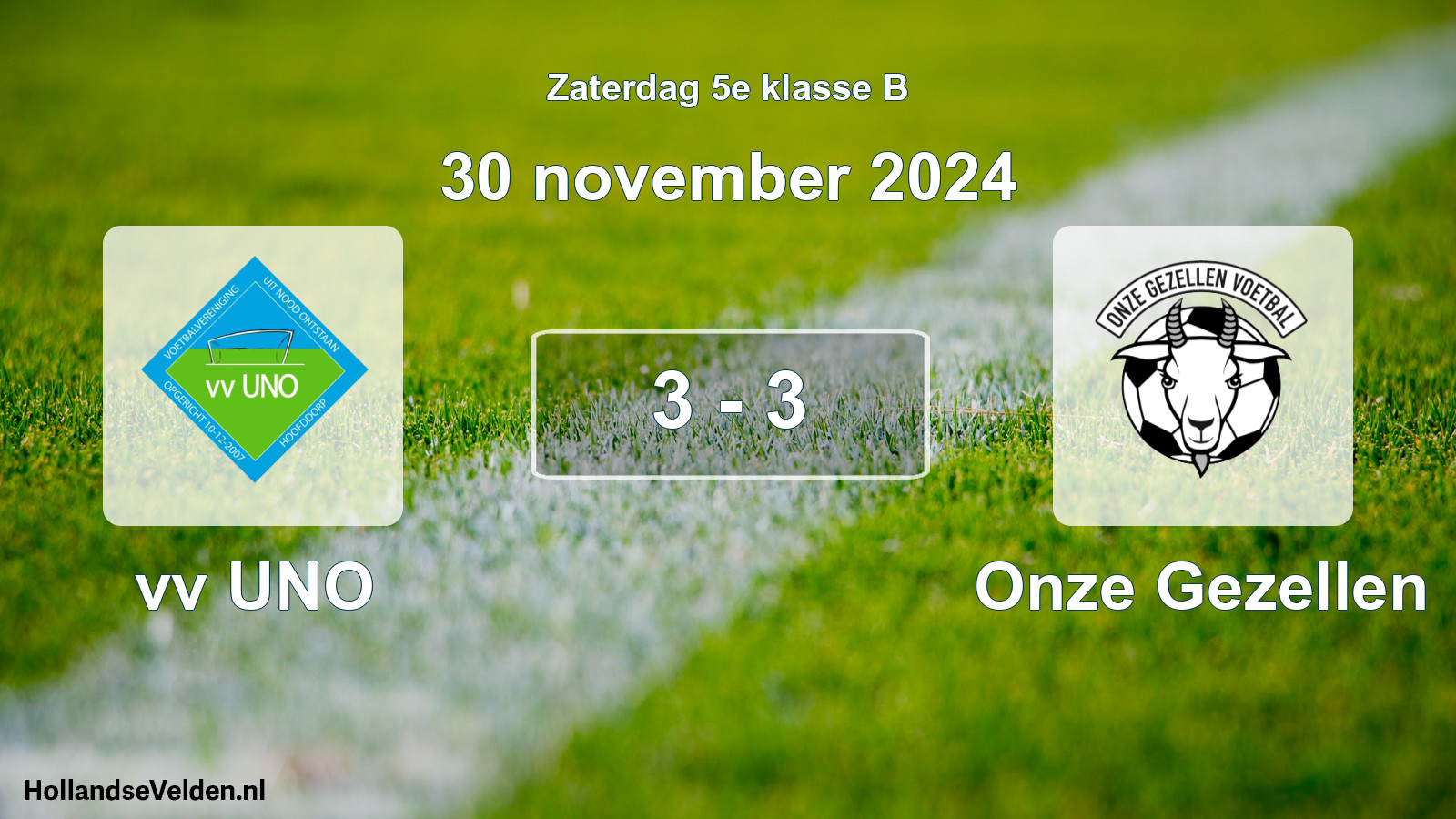 Total number of matches played: vv UNO - Onze Gezellen 3 - 3 (30 November 2024)