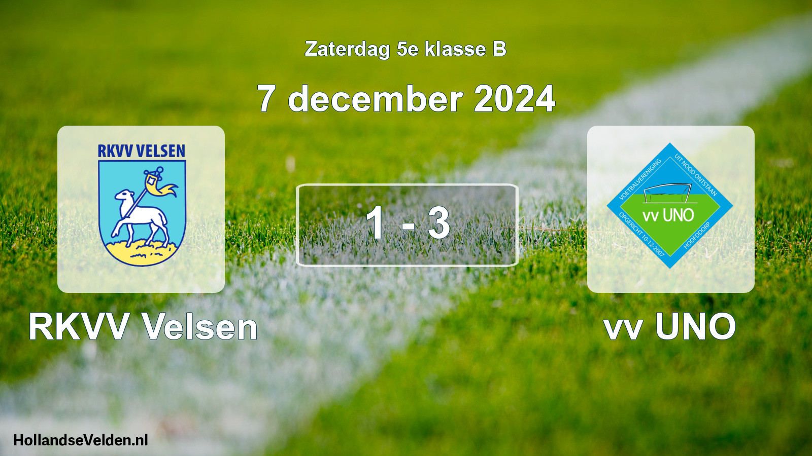 Total number of matches played: RKVV Velsen - vv UNO 1 - 3 (7 December 2024)