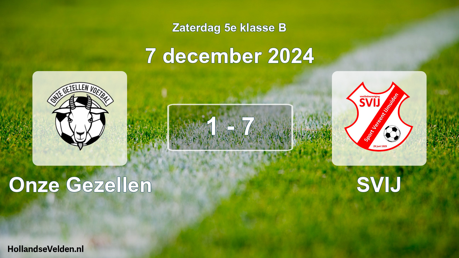 Total number of matches played: Onze Gezellen - SVIJ 1 - 7 (7 December 2024)