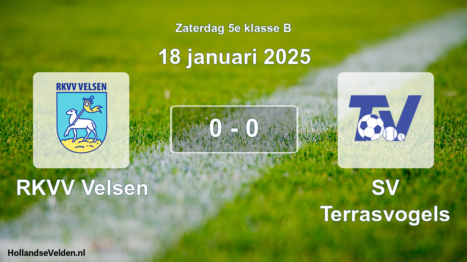 Total number of matches played: RKVV Velsen - SV Terrasvogels 0 - 0 (18 January 2025)