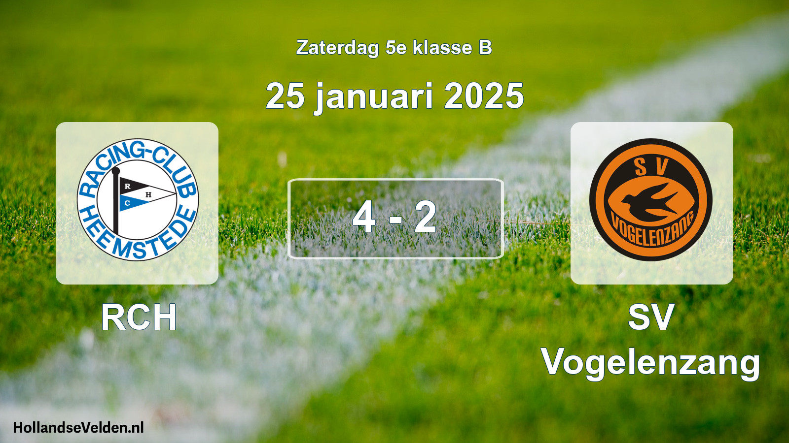 Total number of matches played: RCH - SV Vogelenzang 4 - 2 (25 January 2025)