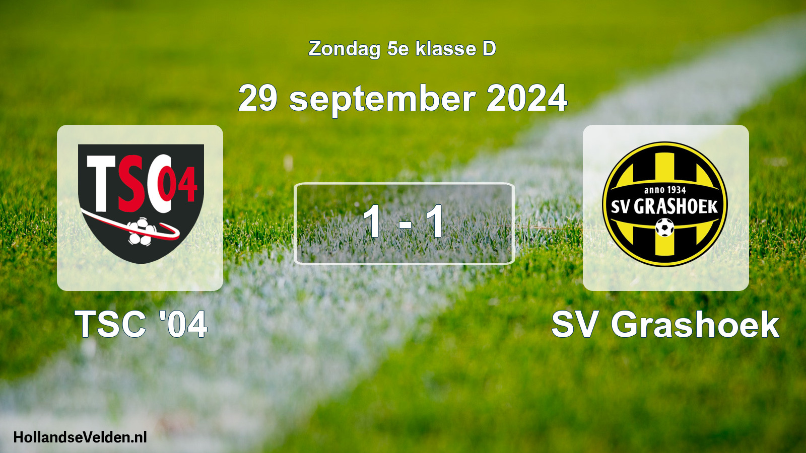Total number of matches played: TSC '04 - SV Grashoek 1 - 1 (29 September 2024)