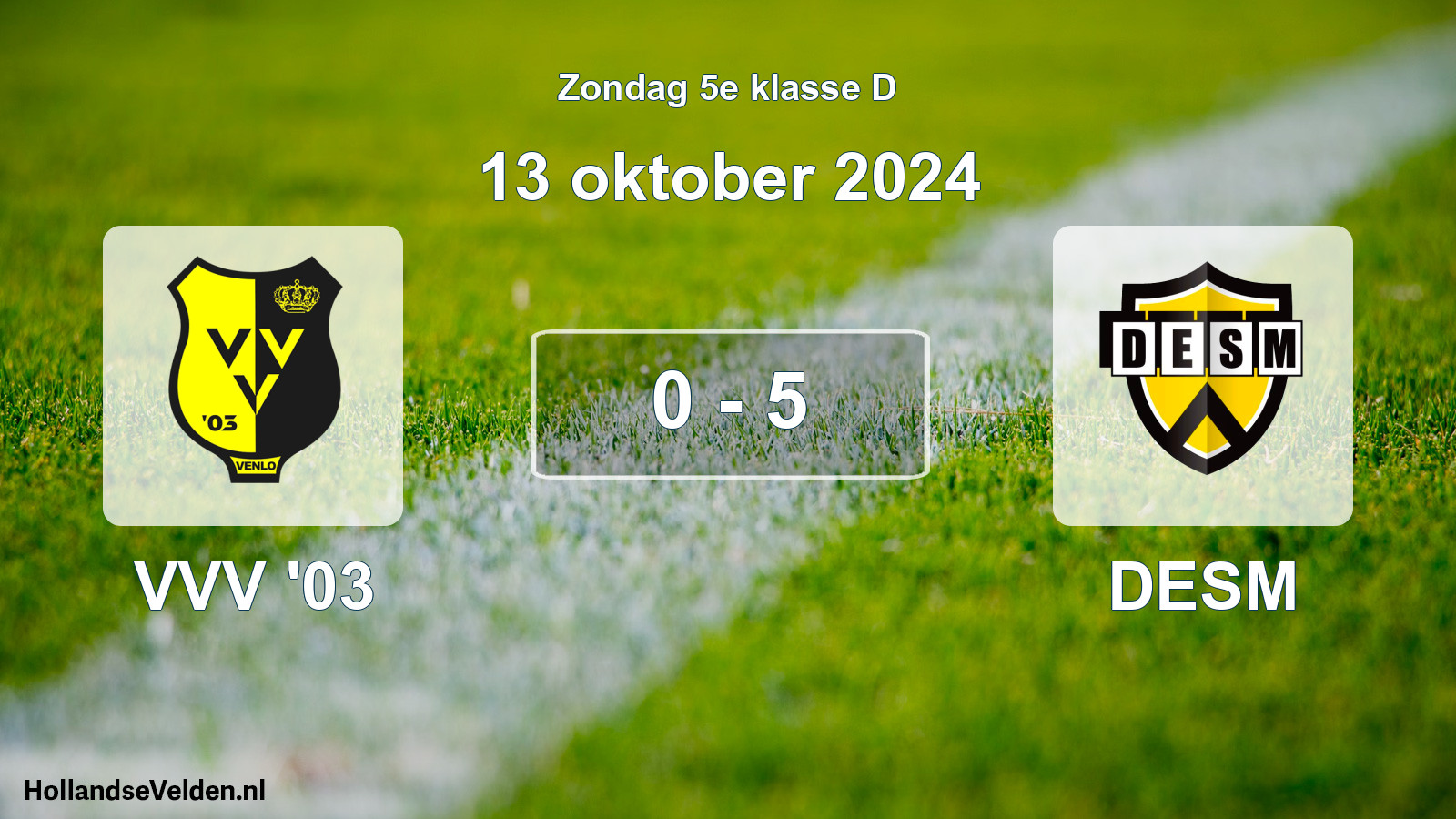 Total number of matches played: VVV '03 - DESM 0 - 5 (13 October 2024)