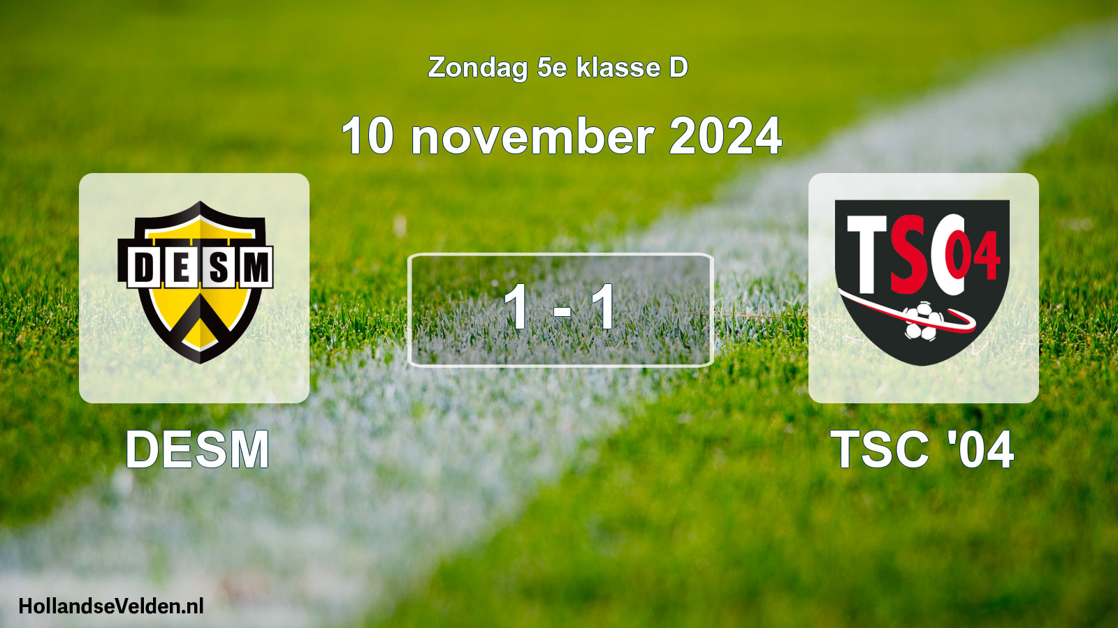 Total number of matches played: DESM - TSC '04 1 - 1 (10 November 2024)