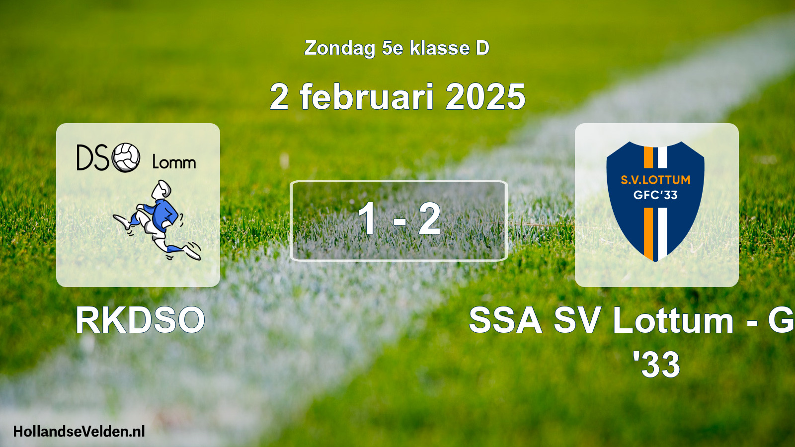 Total number of matches played: RKDSO - SSA SV Lottum - GFC '33 1 - 2 (2 February 2025)