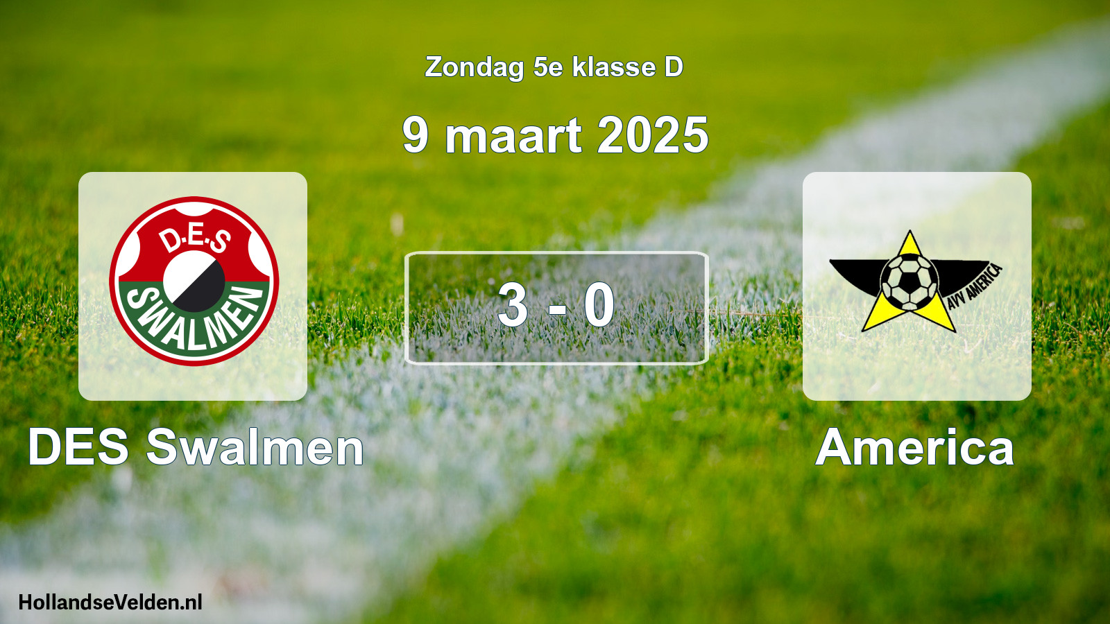 Total number of matches played: DES Swalmen - America 3 - 0 (9 March 2025)