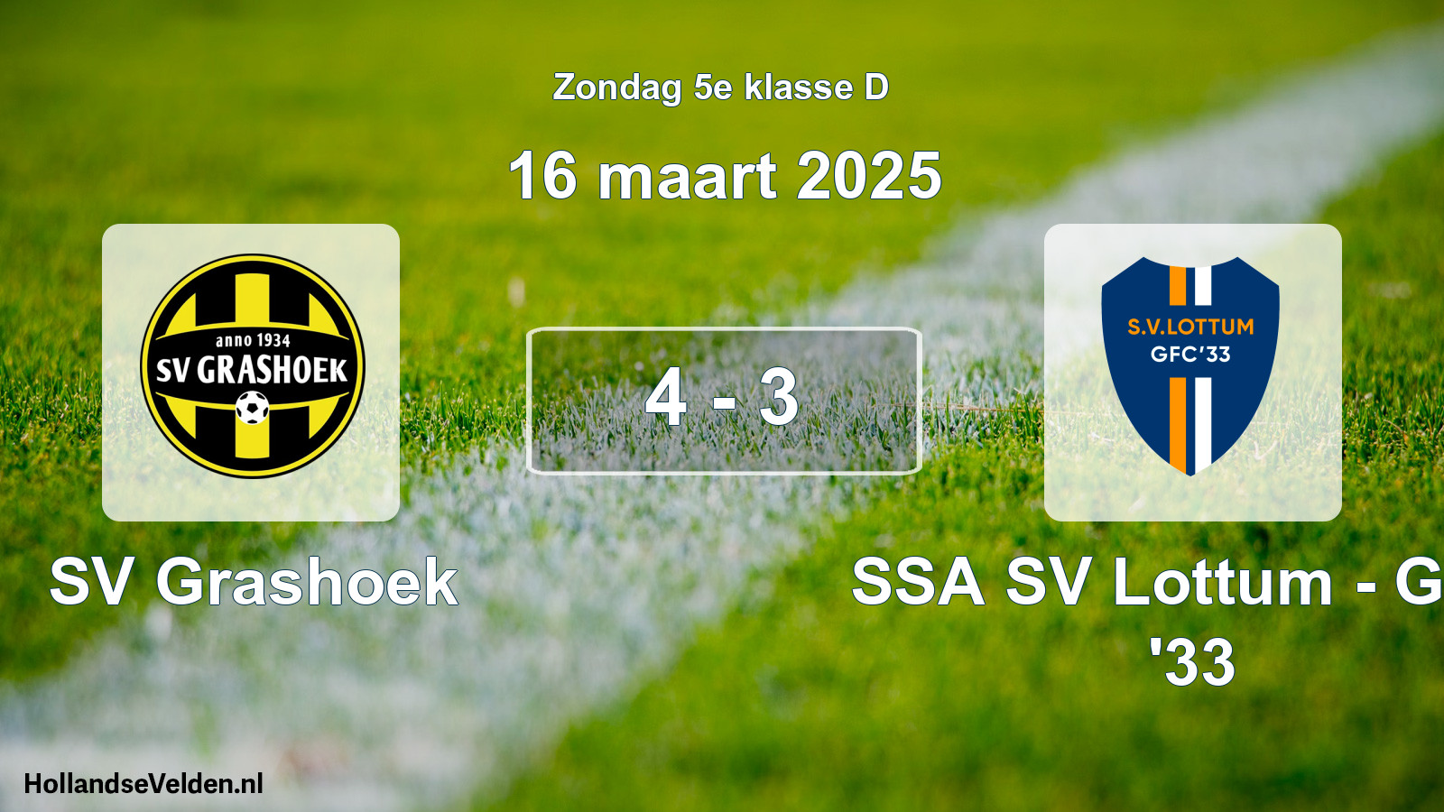 Total number of matches played: SV Grashoek - SSA SV Lottum - GFC '33 4 - 3 (16 March 2025)