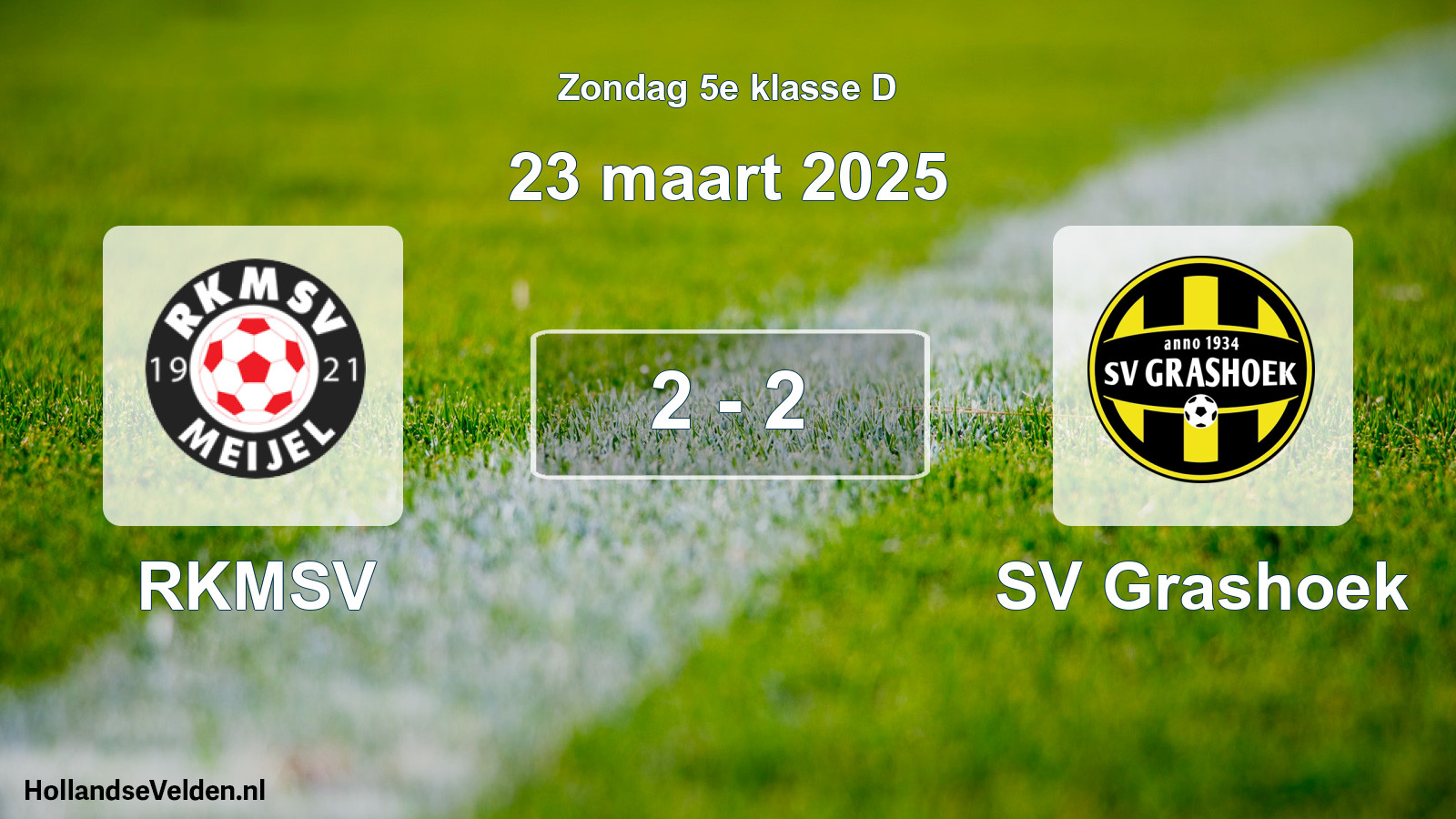 Total number of matches played: RKMSV - SV Grashoek 2 - 2 (23 March 2025)