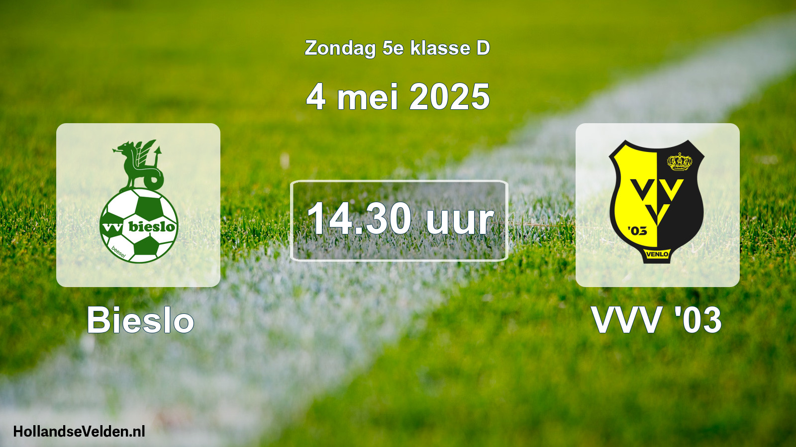 Scheduled Match: Bieslo - VVV '03 (4 May 2025)