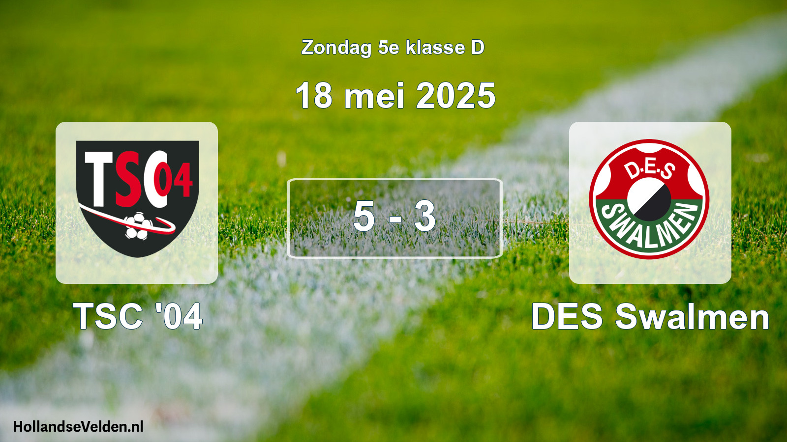 Total number of matches played: TSC '04 - DES Swalmen 5 - 3 (18 May 2025)