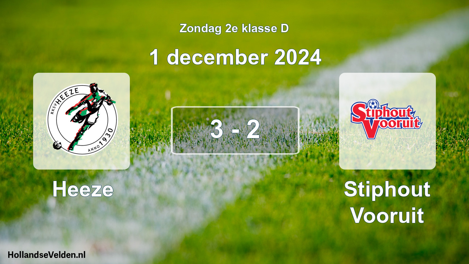 Total number of matches played: Heeze - Stiphout Vooruit 3 - 2 (1 December 2024)