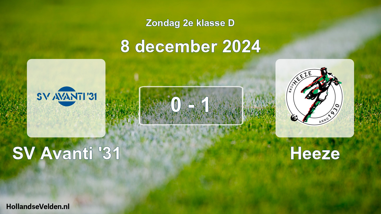 Total number of matches played: SV Avanti '31 - Heeze 0 - 1 (8 December 2024)