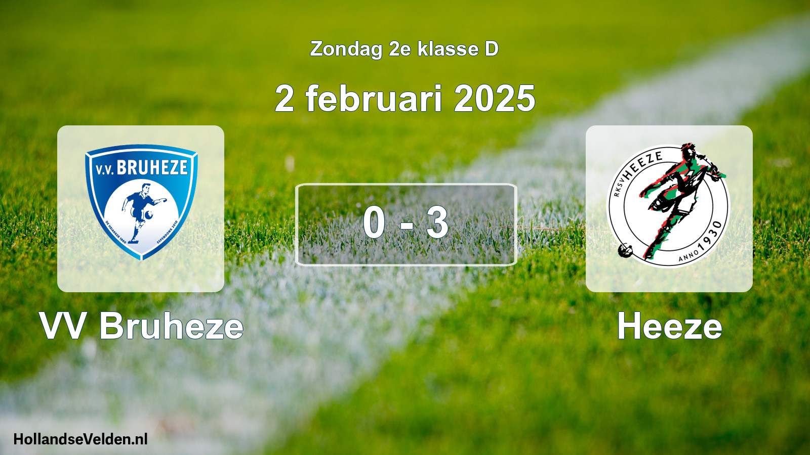 Total number of matches played: VV Bruheze - Heeze 0 - 3 (2 February 2025)