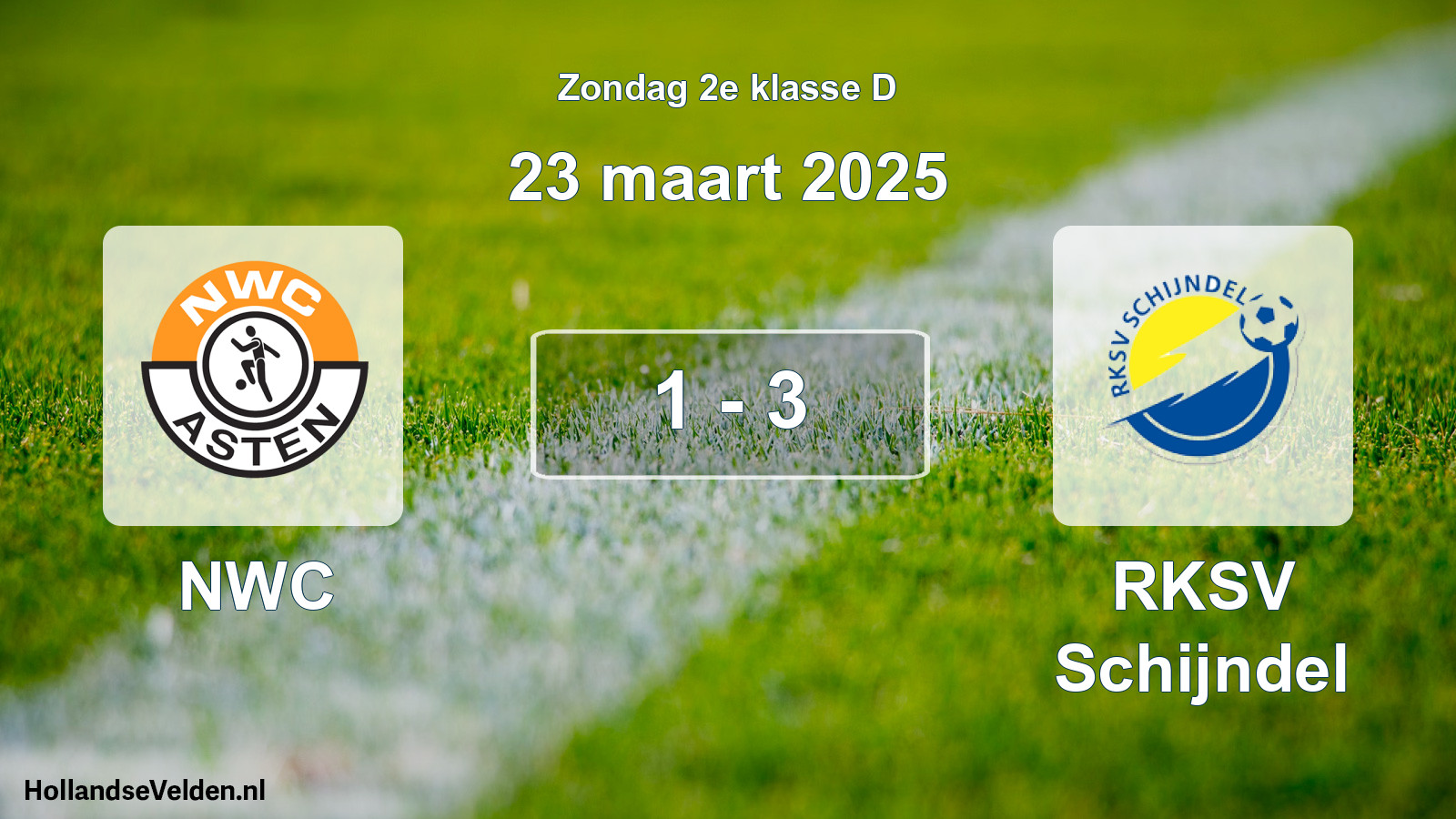 Total number of matches played: NWC - RKSV Schijndel 1 - 3 (23 March 2025)