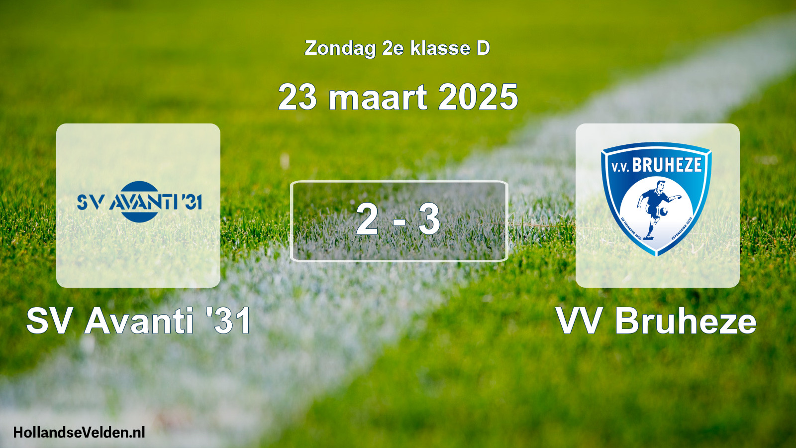 Total number of matches played: SV Avanti '31 - VV Bruheze 2 - 3 (23 March 2025)