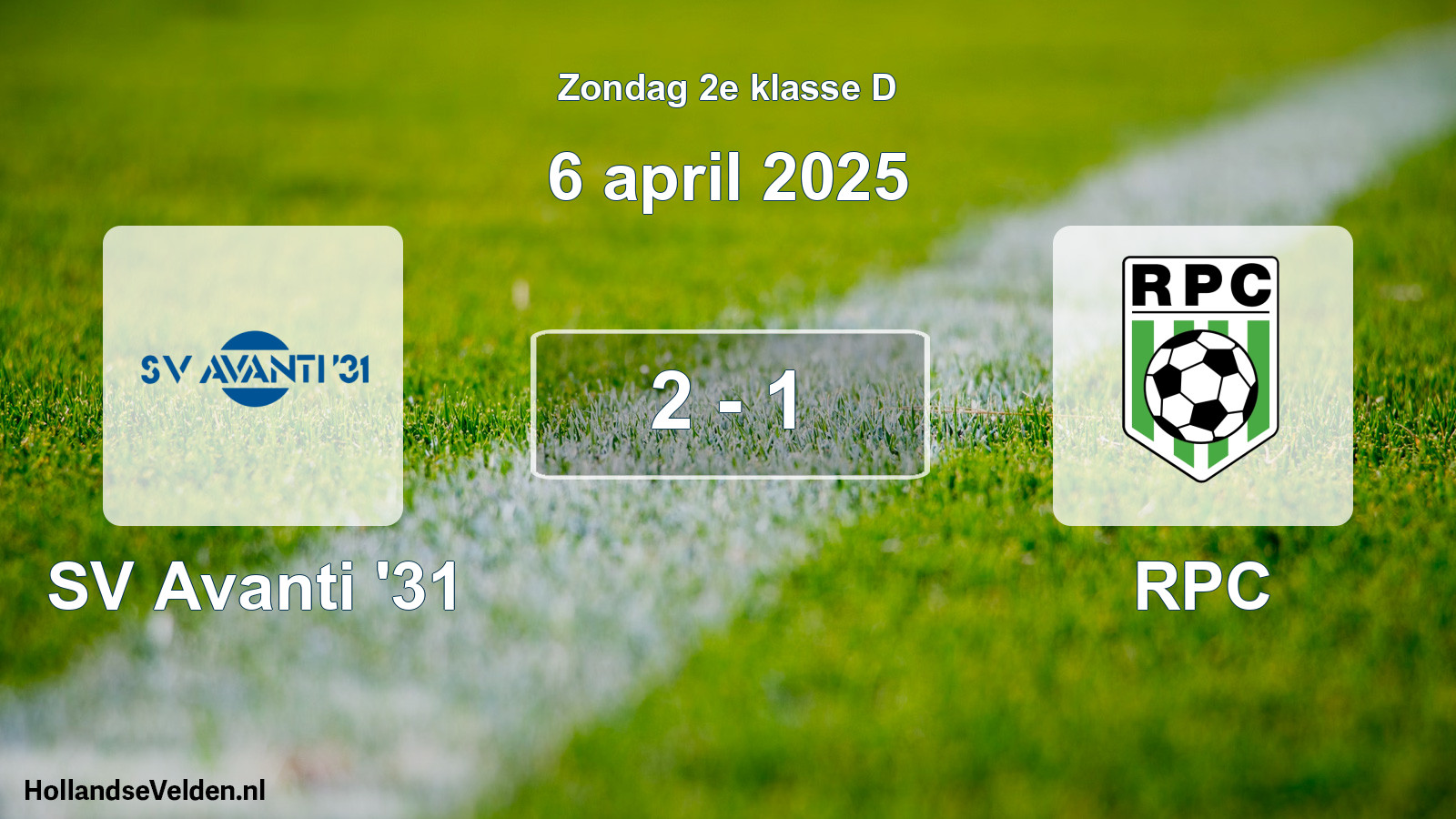 Total number of matches played: SV Avanti '31 - RPC 2 - 1 (6 April 2025)