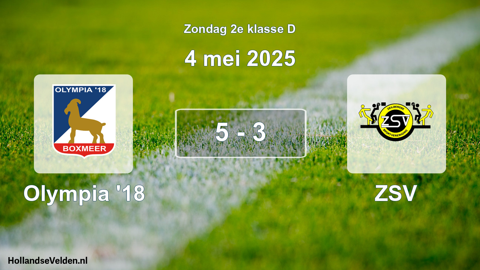Total number of matches played: Olympia '18 - ZSV 5 - 3 (4 May 2025)