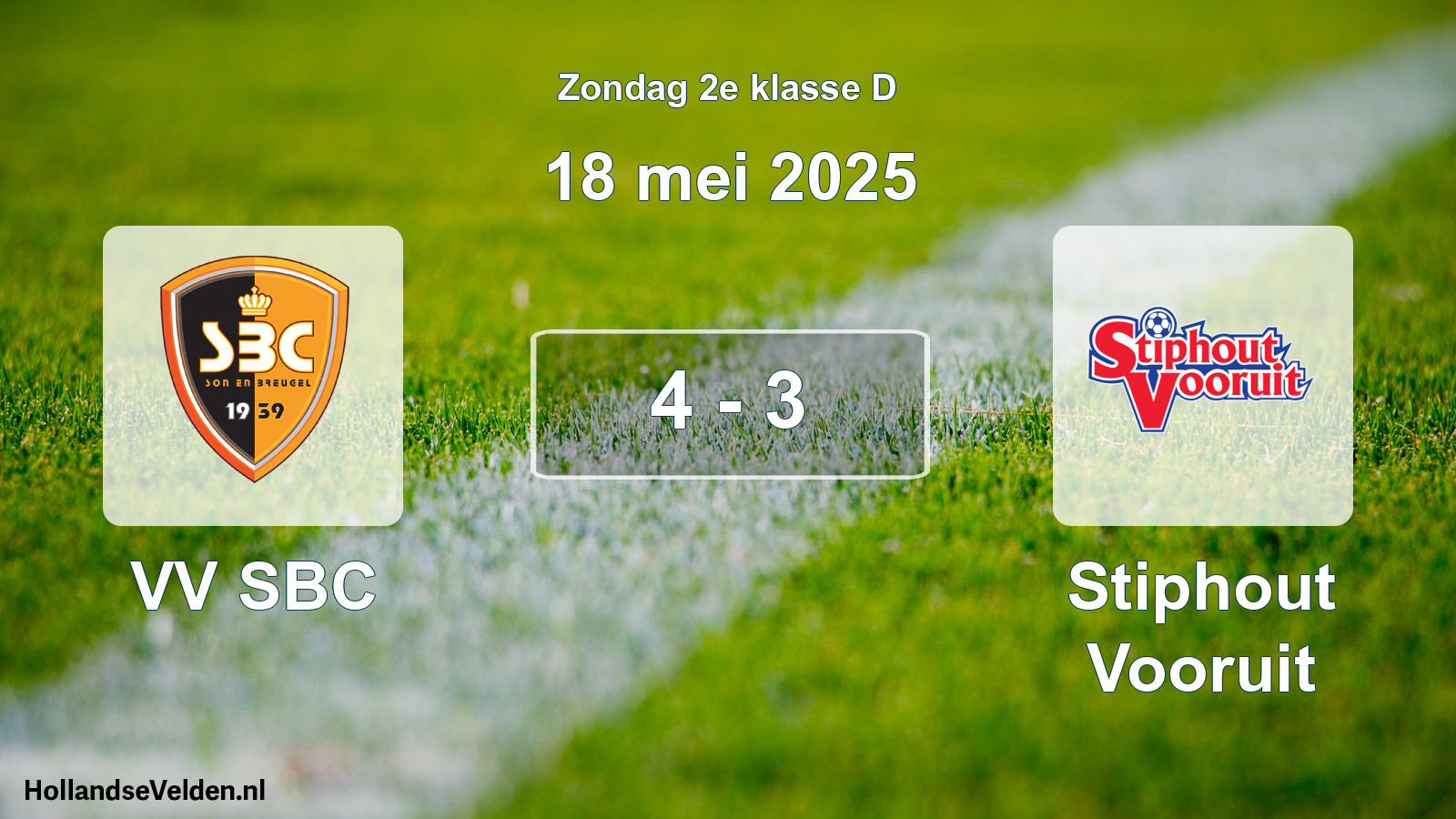 Total number of matches played: VV SBC - Stiphout Vooruit 4 - 3 (18 May 2025)