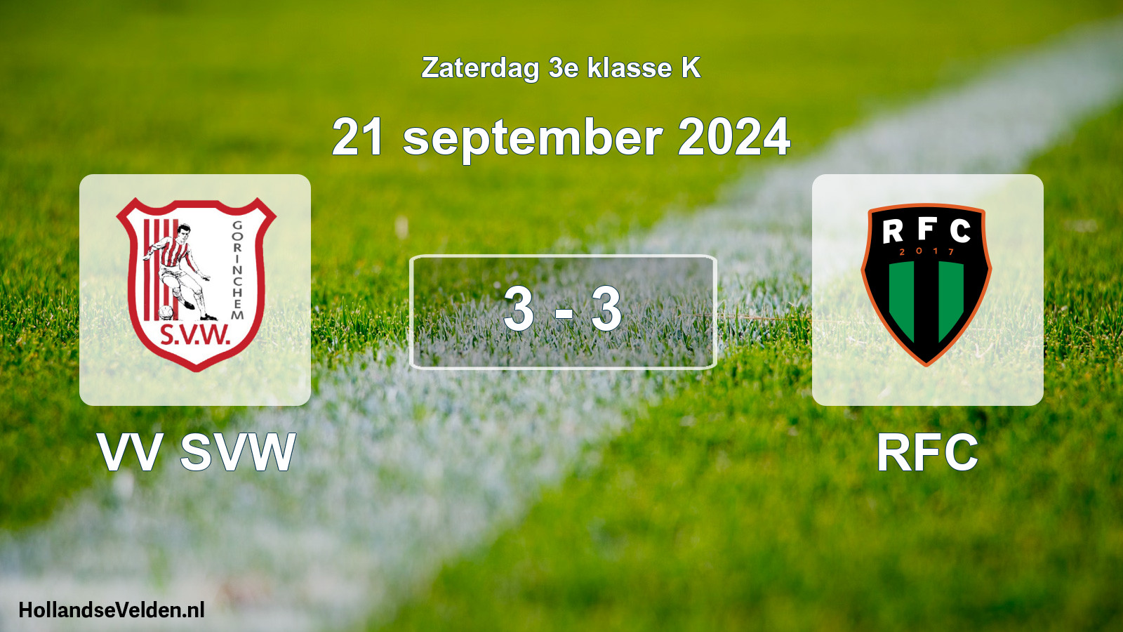 Total number of matches played: VV SVW - RFC 3 - 3 (21 September 2024)