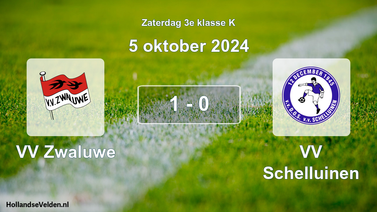 Total number of matches played: VV Zwaluwe - VV Schelluinen 1 - 0 (5 October 2024)