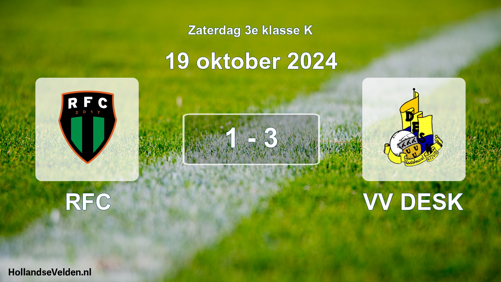 Total number of matches played: RFC - VV DESK 1 - 3 (19 October 2024)