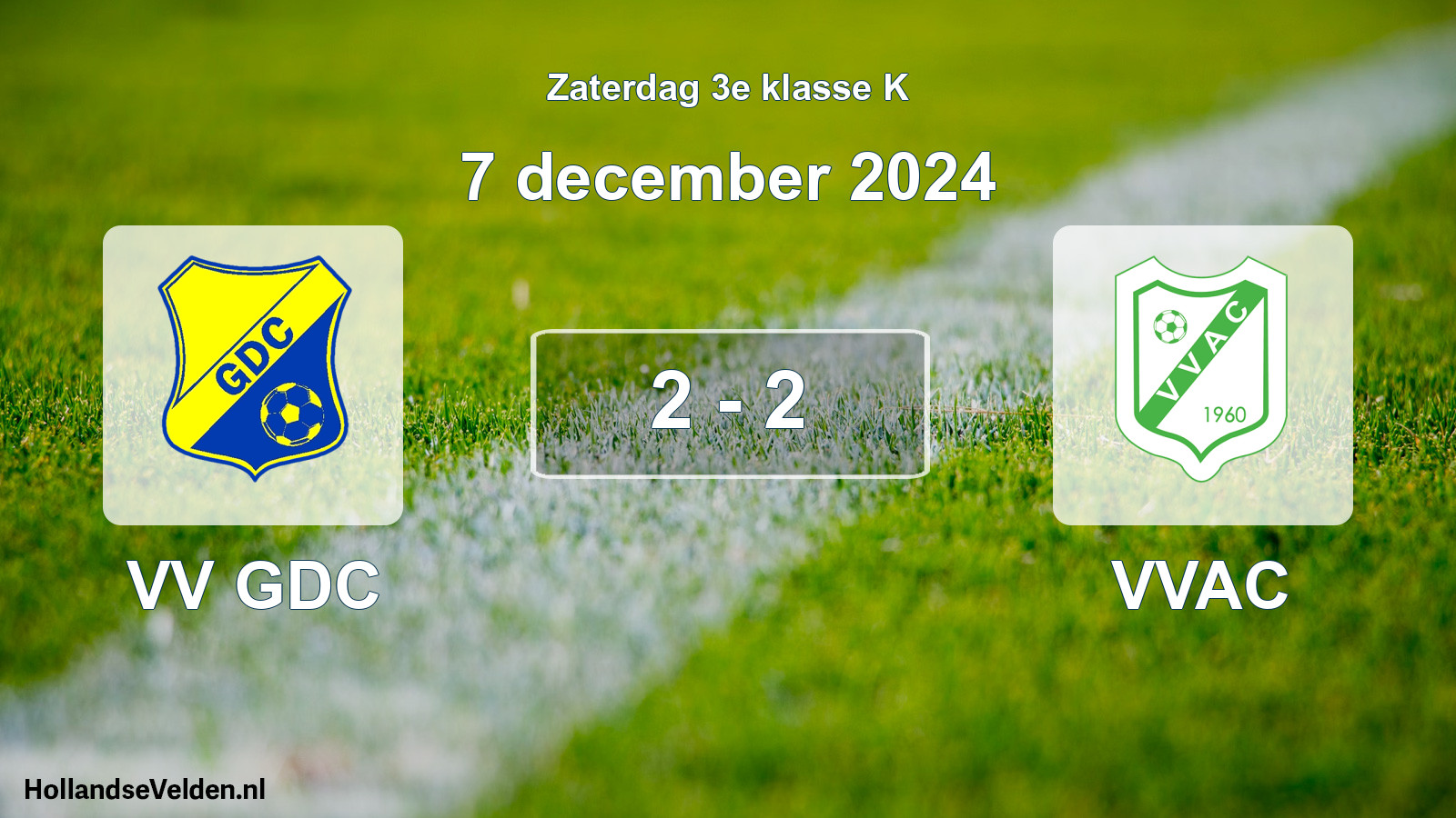 Total number of matches played: VV GDC - VVAC 2 - 2 (7 December 2024)