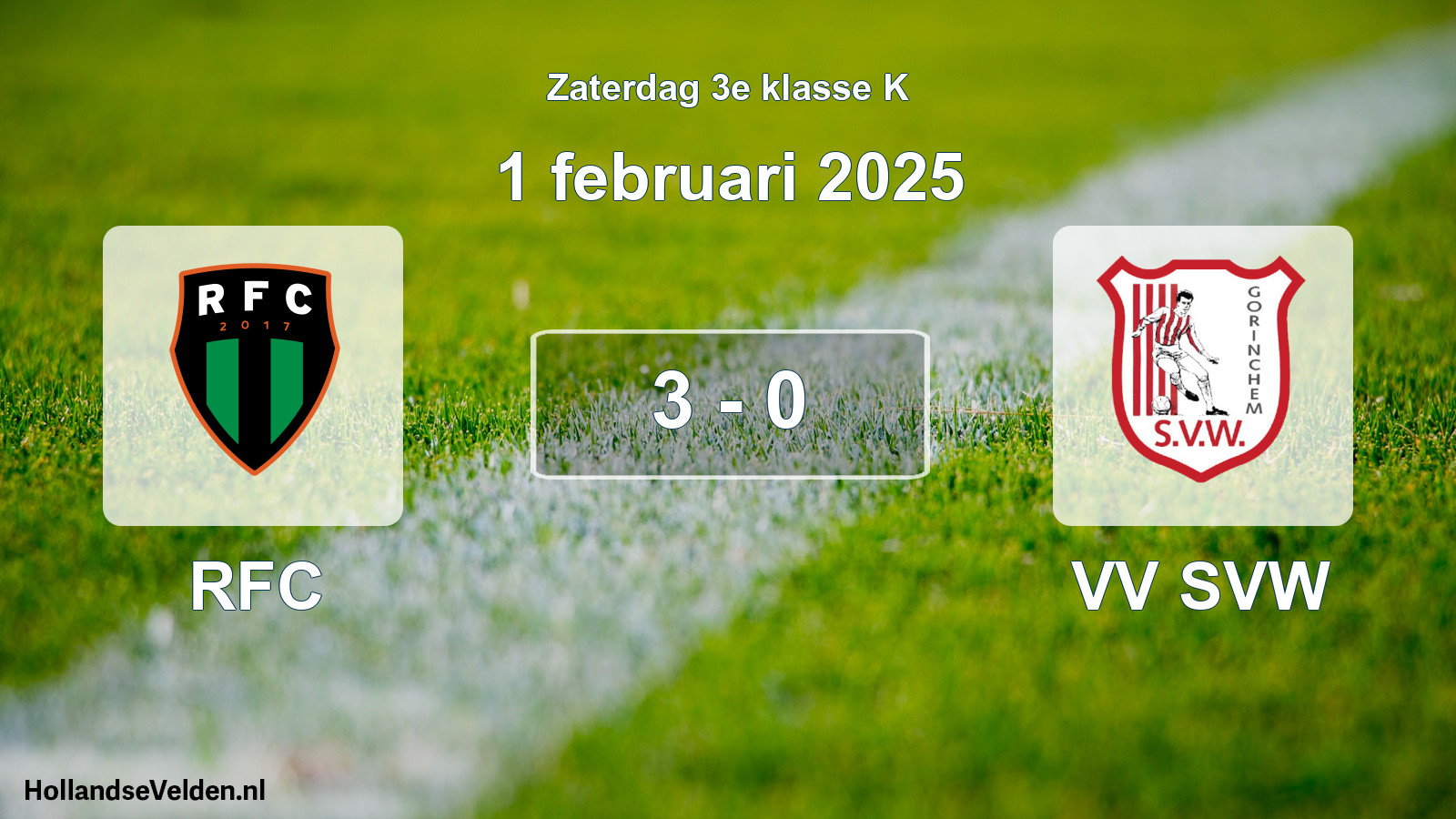 Total number of matches played: RFC - VV SVW 3 - 0 (1 February 2025)
