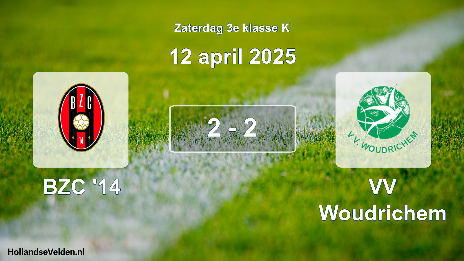 Total number of matches played: BZC '14 - VV Woudrichem 2 - 2 (12 April 2025)