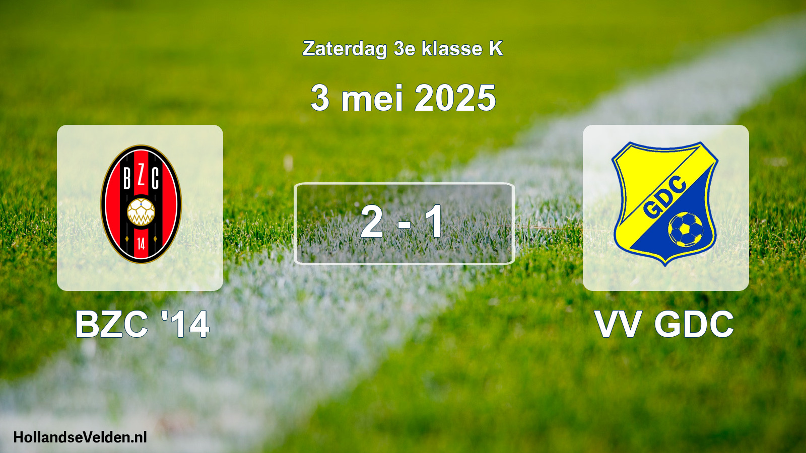 Total number of matches played: BZC '14 - VV GDC 2 - 1 (3 May 2025)