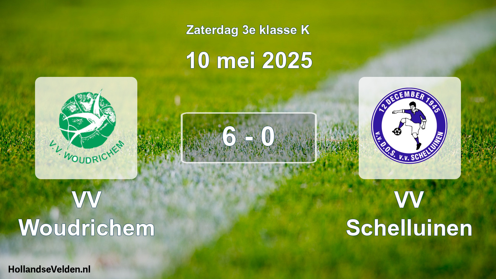 Total number of matches played: VV Woudrichem - VV Schelluinen 6 - 0 (10 May 2025)