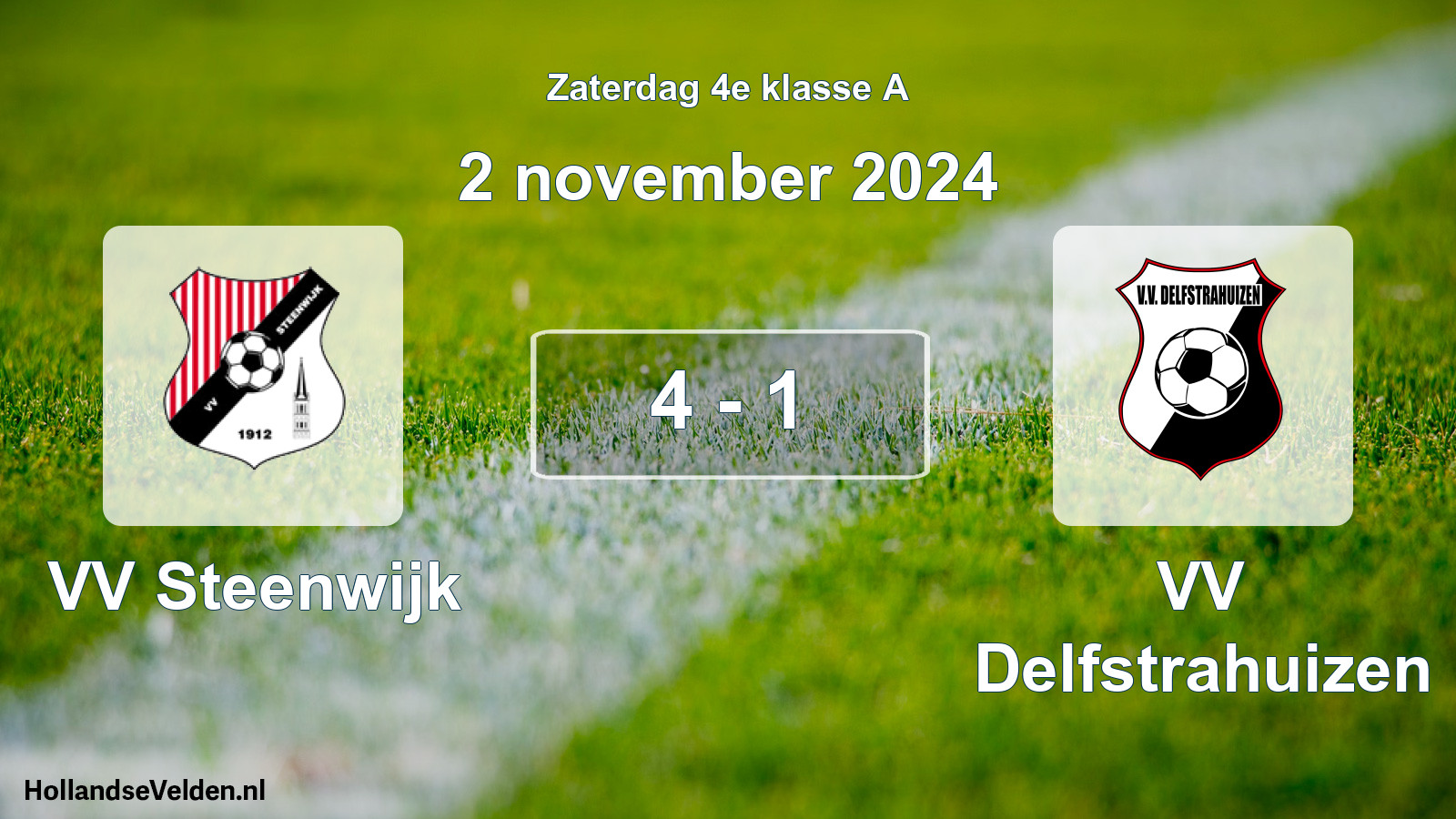 Total number of matches played: VV Steenwijk - VV Delfstrahuizen 4 - 1 (2 November 2024)