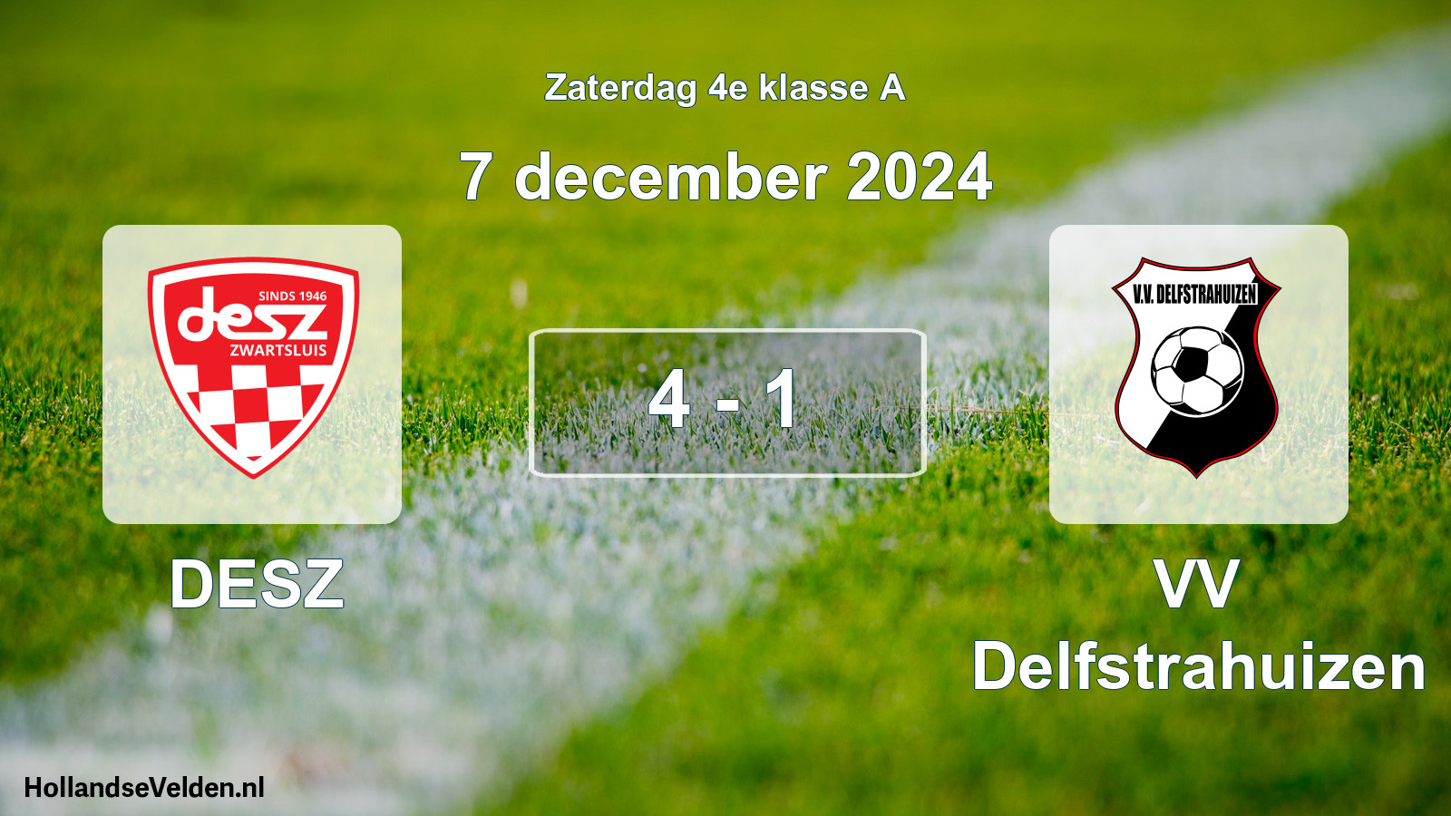 Total number of matches played: DESZ - VV Delfstrahuizen 4 - 1 (7 December 2024)